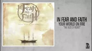 In Fear and Faith - The Taste of Regret