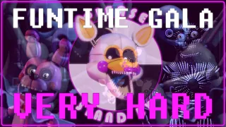 FNaF SL CN | Funtime Gala Very Hard Mode