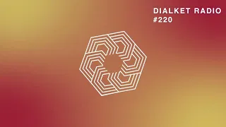 DIALEKT RADIO #220