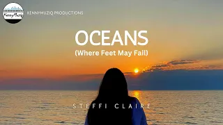 Oceans (Where Feet May Fail) - Hillsong United - Reggae Cover by Steffi Claire | KennyMuziq Remix