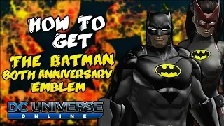 How To Get The Batman 80th Anniversary Emblem In DCUO