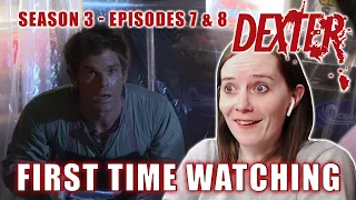 FIRST TIME WATCHING | Dexter Season 3 | Episodes 7 & 8 | TV Reaction | Partners In Murder