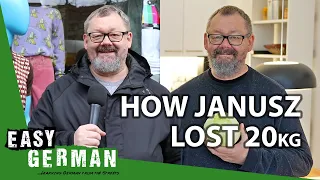 How Janusz Lost 20kg in 2020 | Easy German 381