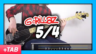 Gorillaz - 5/4 | Bass Cover with Play Along Tabs