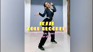 (VERTICAL) Jessi (제시) - Cold Blooded (with 스트릿 우먼 파이터 (SWF)) Full Cover Dance By Soei (35 yrs lady)