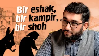 Bir eshak, bir kampir, bir shoh haqidagi qissa... | @AbdukarimMirzayev2002 #abdukarimmirzayev