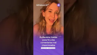 Guillermina Valdés estalla