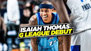 Isaiah Thomas Goes Crazy In His G League Debut! | 32 PTS, 4 AST and 5 REB