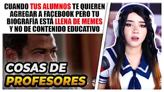 ESTOS PROFESORES DE HOY EN DÍA JAJAJAJA | Itsmidnaa reacciona MEMESRANDOM