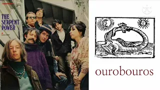 Ourobouros/The Serpent Power/1969/San Francisco, Usa