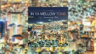 IN YA MELLOW TONE, Goon Trax 10th Anniversary BEST / SEN.MUSIC