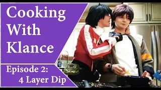 Cooking with Klance | Episode 2 | 4 Layer Dip