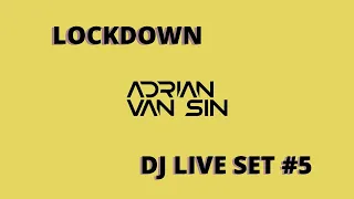 Lockdown DJ Live Set #5