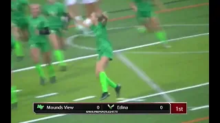 2021 MSHSL Girls State Soccer QF - Edina Goal 1 & Ref Movement