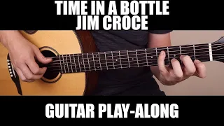 Time in a Bottle - Jim Croce | Fingerstyle Guitar Cover / Play-Along + Tab