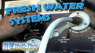 RV Water Systems - Learn about Fresh Water systems on your RV