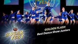 GOLDEN FLASH 🍒 BEST DANCE SHOW JUNIORS 🍒 SUGAR FEST Dance Championship