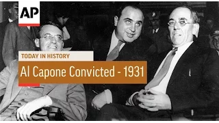 Al Capone Convicted - 1931 | Today in History | 17 Oct 16