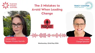 The 5 Mistakes to Avoid When Leading Change