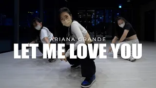 Ariana Grande - Let Me Love You ft. Lil Wayne / HEXXY Choreography