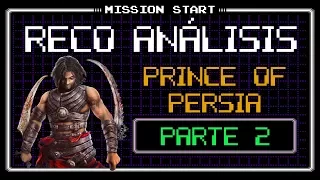 Prince of Persia | TODA la Saga | Reco Análisis #2