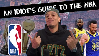 An Idiot's Guide to the NBA