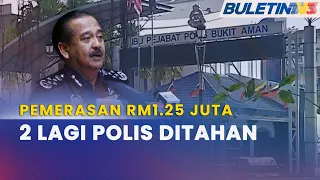 KES PEMERASAN RM1.25 JUTA | 5 Pegawai, Anggota Polis Direman 4 Hari