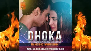 Dhoka - Actor Varun Pruthi Ft. Singer Himanshu Devgan | Manish Goswami Remix | Full Audio