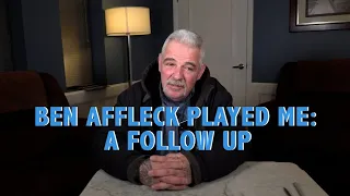 Ben Affleck Played Me: A Follow Up