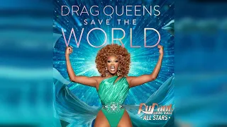 "Drag Queens Save The World" | Write Your Own Verse!