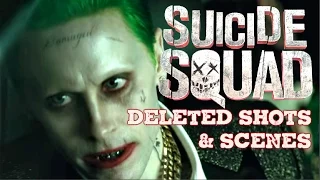 Suicide Squad - Deleted Shots & Scenes