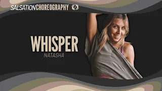 Whisper - Choreology® Choreography by CMT Natasha Bakhmat