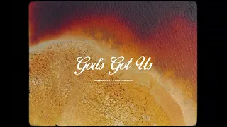 God’s Got Us (feat. Chandler Moore) | Maverick City Music x Kirk Franklin