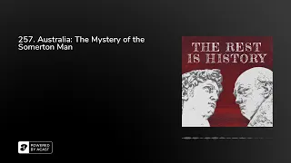 257. Australia: The Mystery of the Somerton Man