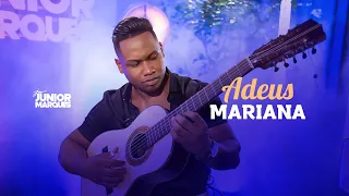 Junior Marques - Adeus Mariana