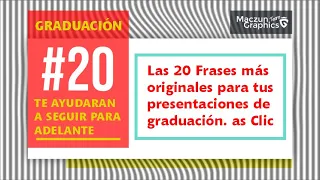 👨‍🎓Las 20 FRASES más BUSCADAS para tu GRADUACION y AÑADIRLAS a tu TARJETA de PRESENTACION.