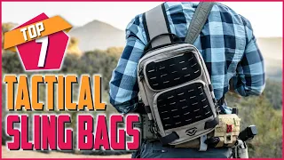 TOP 7 BEST TACTICAL SLING BAGS FOR CONCEALED CARRY