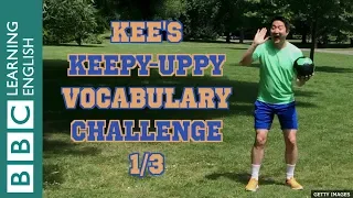 Kee's keepy-uppy - idioms game (1 of 3)