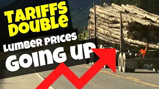 Lumber Prices are on the Rise and Tariffs are to Blame