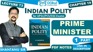 M Laxmikanth | Indian Polity | Prime Minister | Chapter 19 | Part 1 | UPSC/PCS/SSC