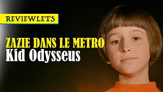 ZAZIE DANS LE METRO | Kid Odysseus | The Critic Richard Thrill on Louis Malle’s 1960 Film