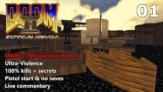 Doom II: Zeppelin Armada - MAP01: Whistlestop Harbor - Blind Ultra-Violence 100%
