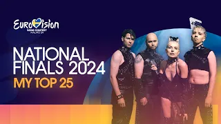 Eurovision 2024 | National Final Season | My Top 25