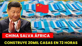 ¡EN SOLO 3 DÍAS China construyó 20,000 casas en África! | Impresionante hazaña de la ingeniería