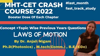 Laws Of Motion - One Shot | MHT-CET Crash Course 2022
