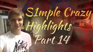 CS:GO - S1mple Crazy Highlights Part 14