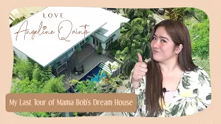 My Last Tour of Mama Bob's Dream House | Love Angeline Quinto