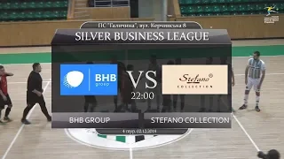 BHB group - Stefano collection [Огляд матчу] (Silver Business League. 4 тур)