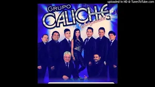 Grupo Caliche Mix 2020 (Doble Feo, Muñeco, Terror de las Mujeres, etc..)