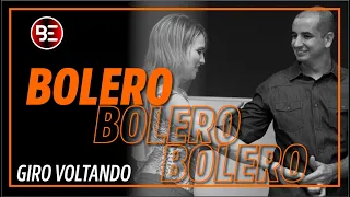Aula de Dança | GIRO VOLTANDO | Bolero